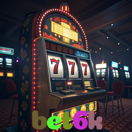 bet6k:Aposte nas melhores slots e conquiste prêmios como nunca!